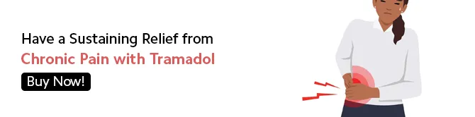 Have a Sustaining Relief from Chronic Pain with Tramadol Buy Now Have a Sustaining Relief from Chronic Pain with Tramadol Buy Now
