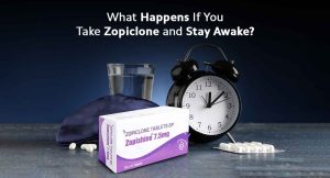 What Happens If You Take Zopiclone and Stay Awake?